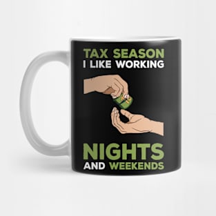 Tax Season Tax Day Mug